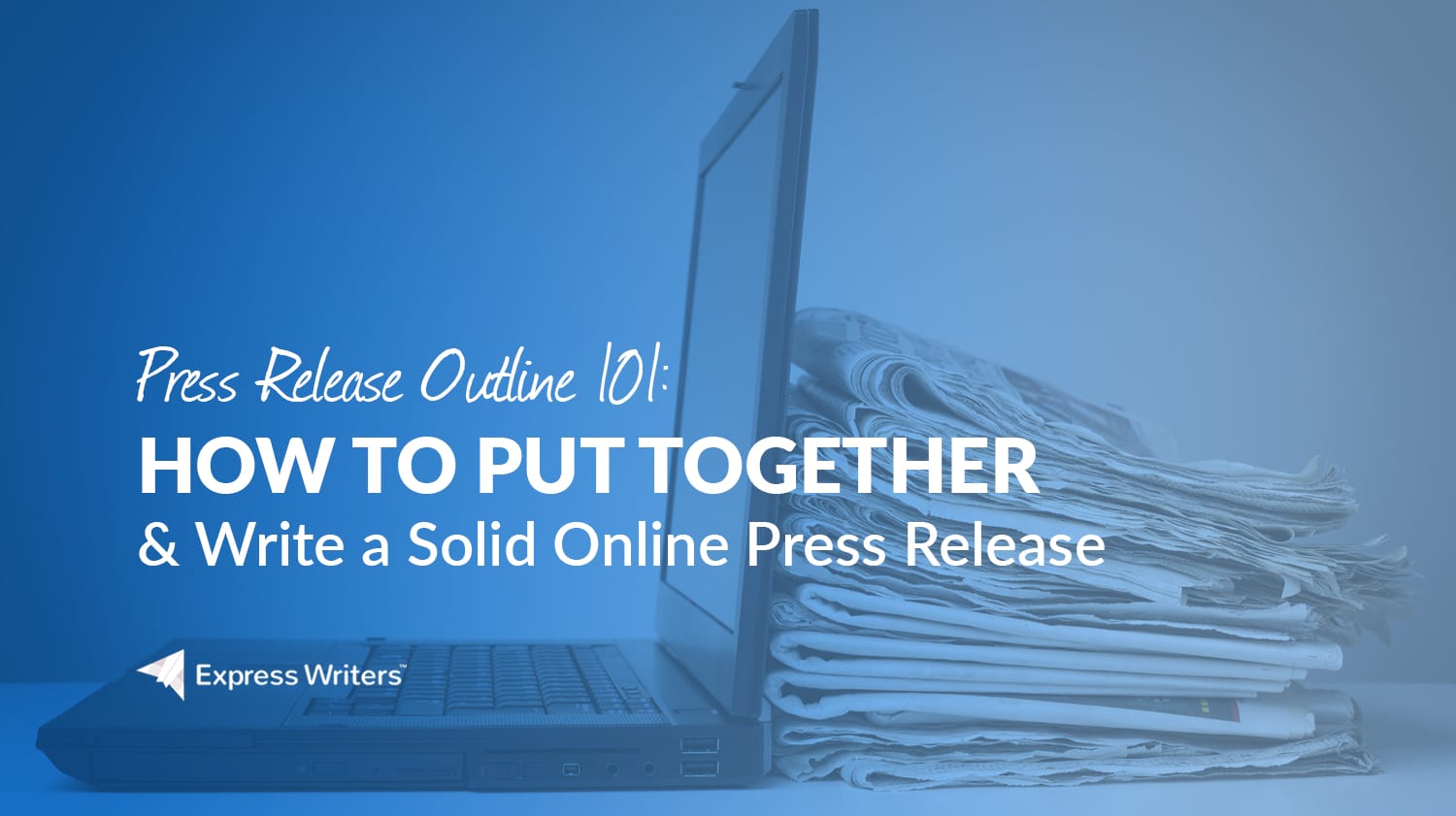 how to outline a press release
