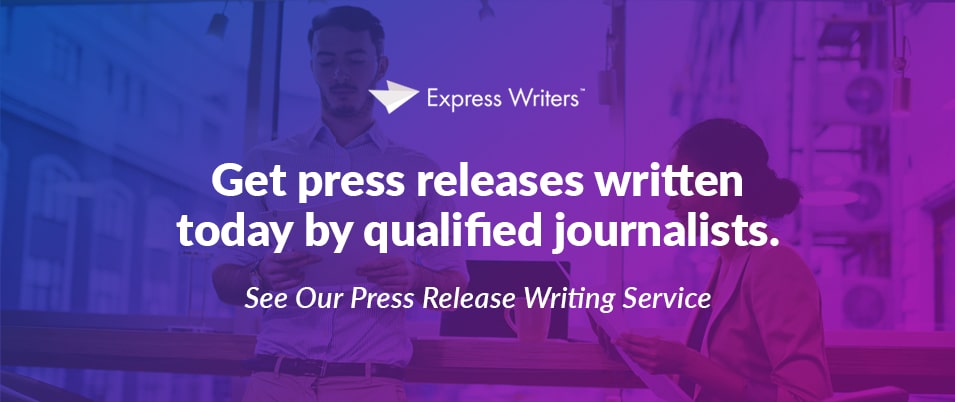 Get press releases written by qualified journalists