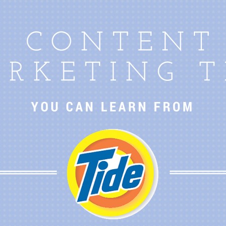20 Excellent Content Marketing Tips You Can Learn From Tide