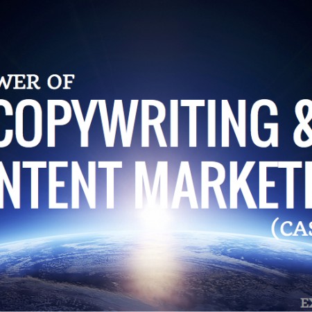 The Power of Copywriting & Content Marketing Today (Case Study)