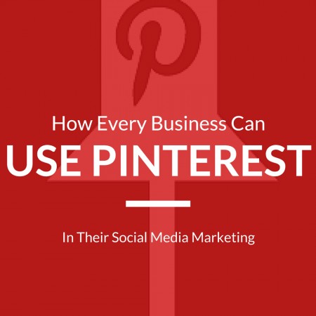 The Top Reasons You Should Be Using Pinterest for Your Business