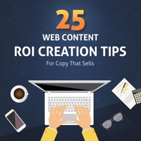 25 Web Content Creation ROI Tips: Copy That Sells (Infographic)