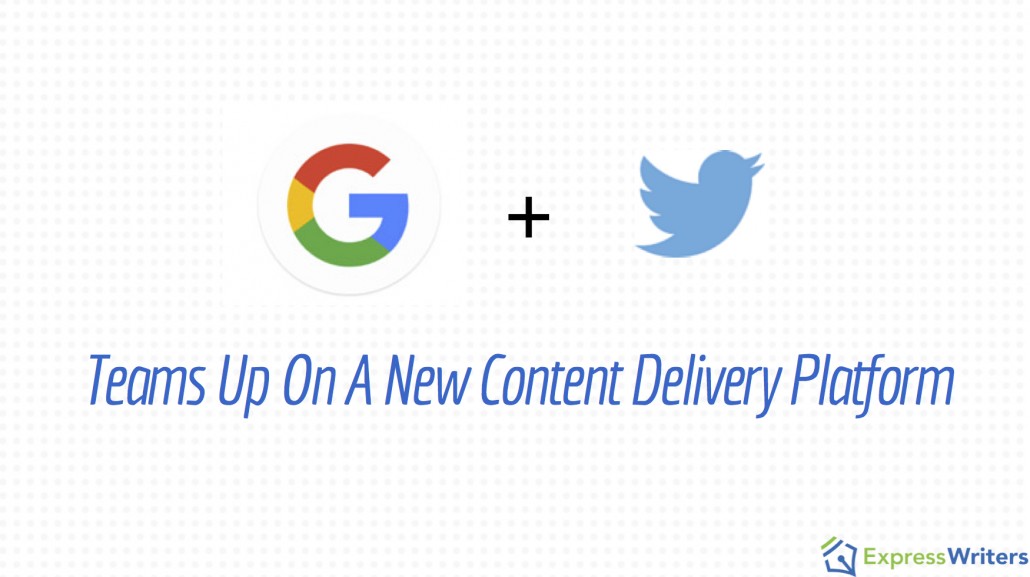 Google & Twitter content delivery platform