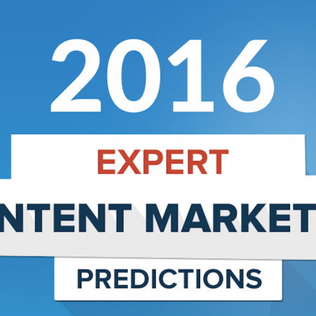 Expert Weigh-In: Content Marketing Predictions For 2016