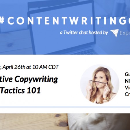 ContentWritingChat April 26 2016 Recap: Creative Copywriting Tactics 101