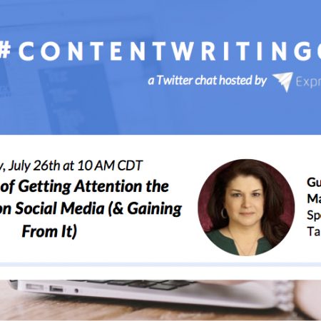 #ContentWritingChat Recap: The Rules of Getting Attention the Right Way on Social Media (& Gaining From It) with Mary Schaefer
