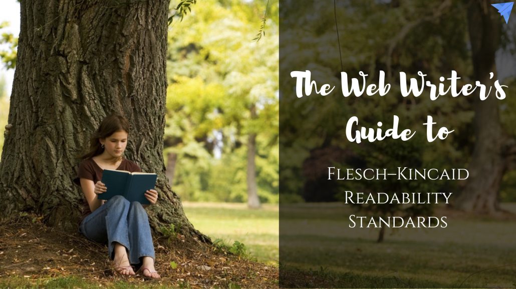 Flesch–Kincaid for the web content writer
