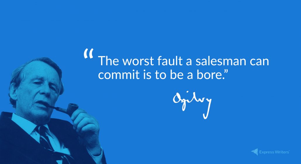 david ogilvy worst fault a salesman