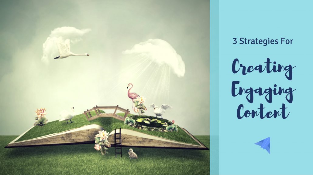 how to create engaging content
