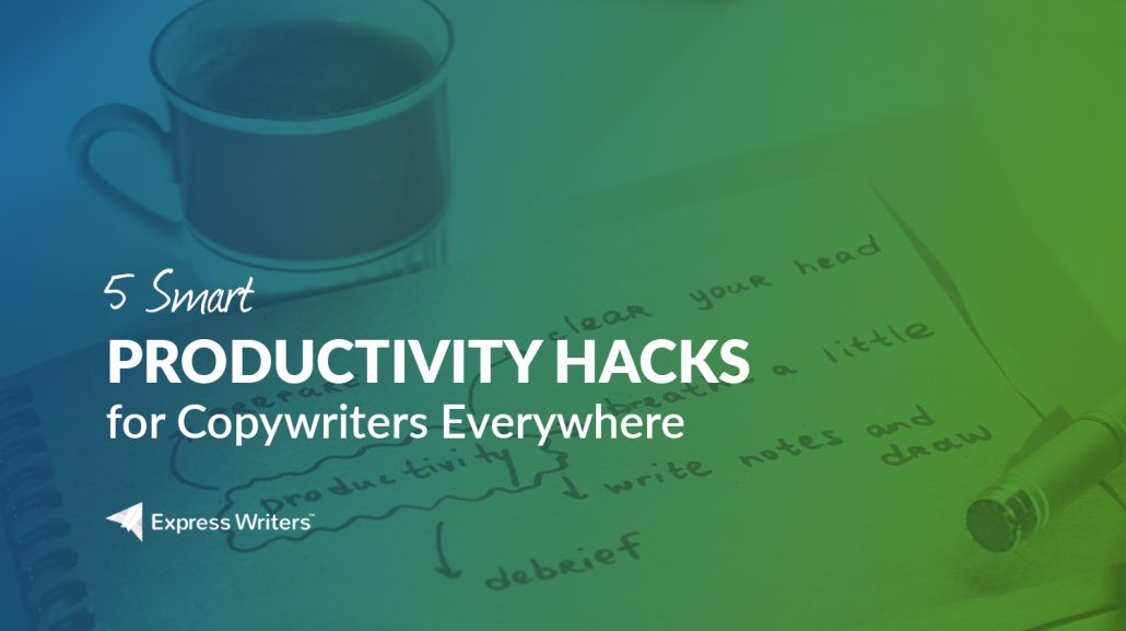 copywriting productivity hacks