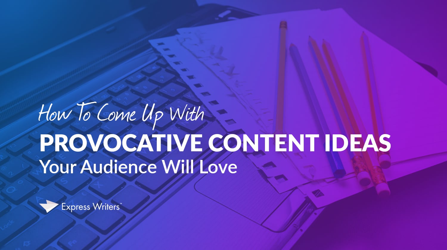 provocative content ideas