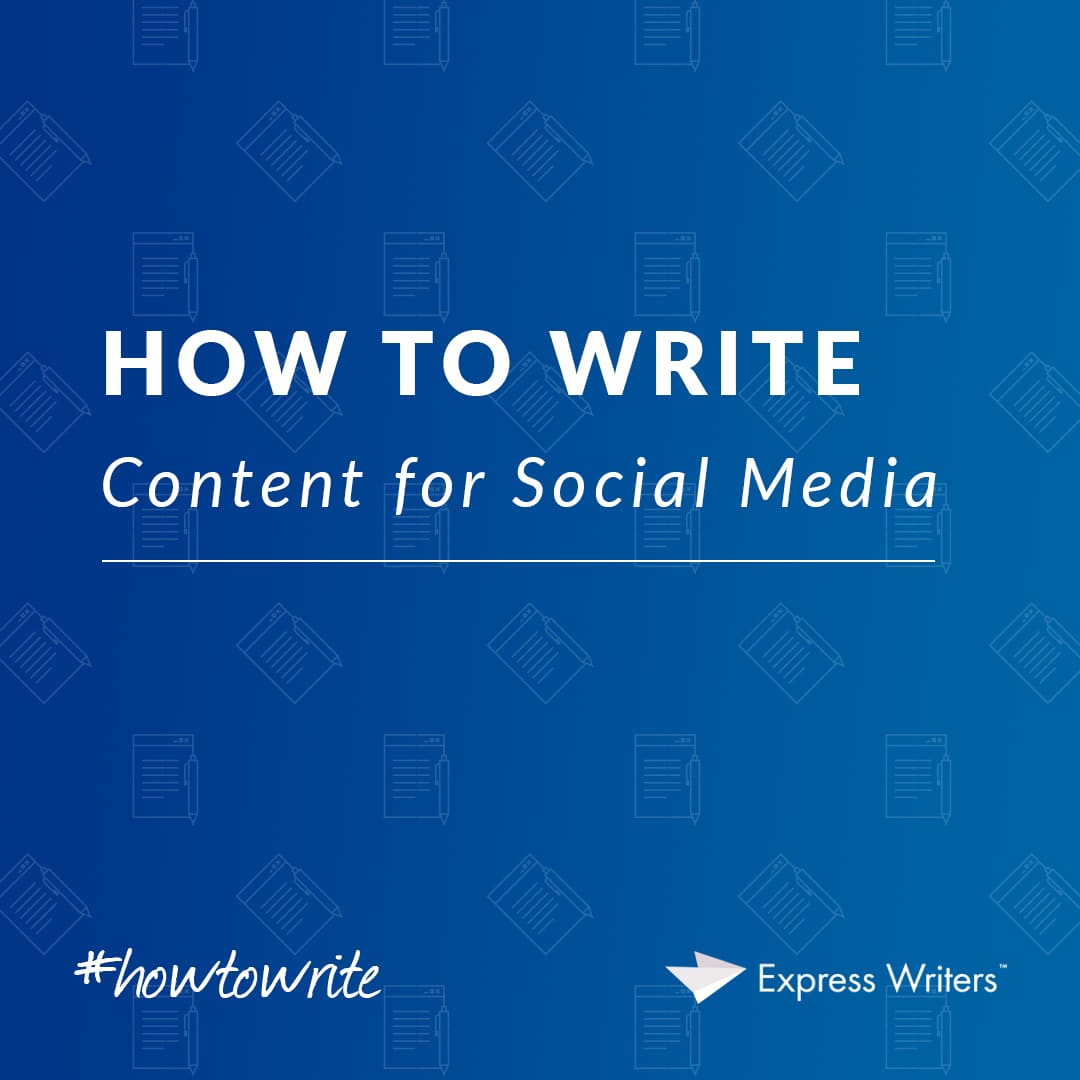 how to write content for social media
