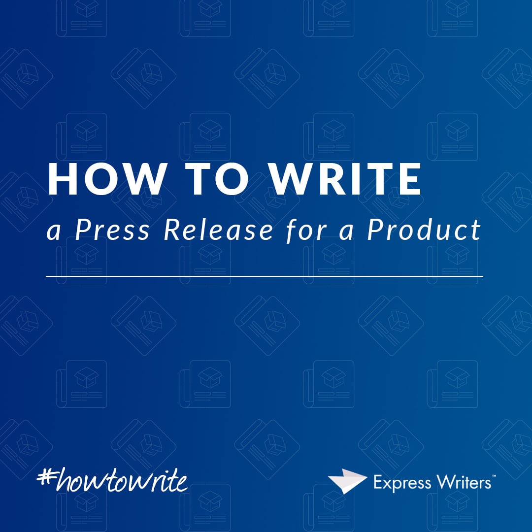 how to write a press release for a product