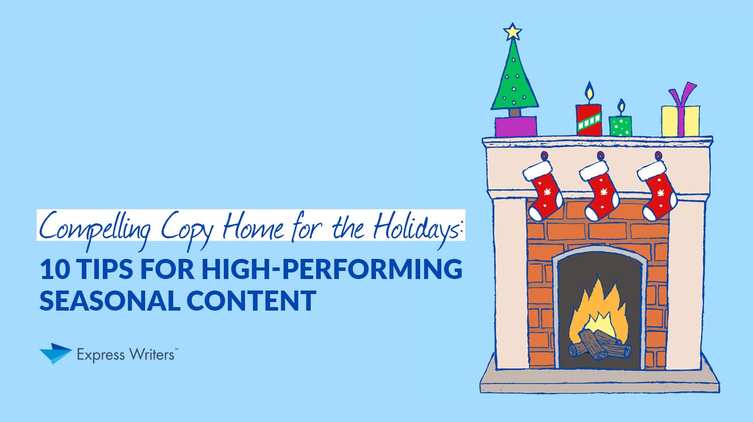 compelling holiday content
