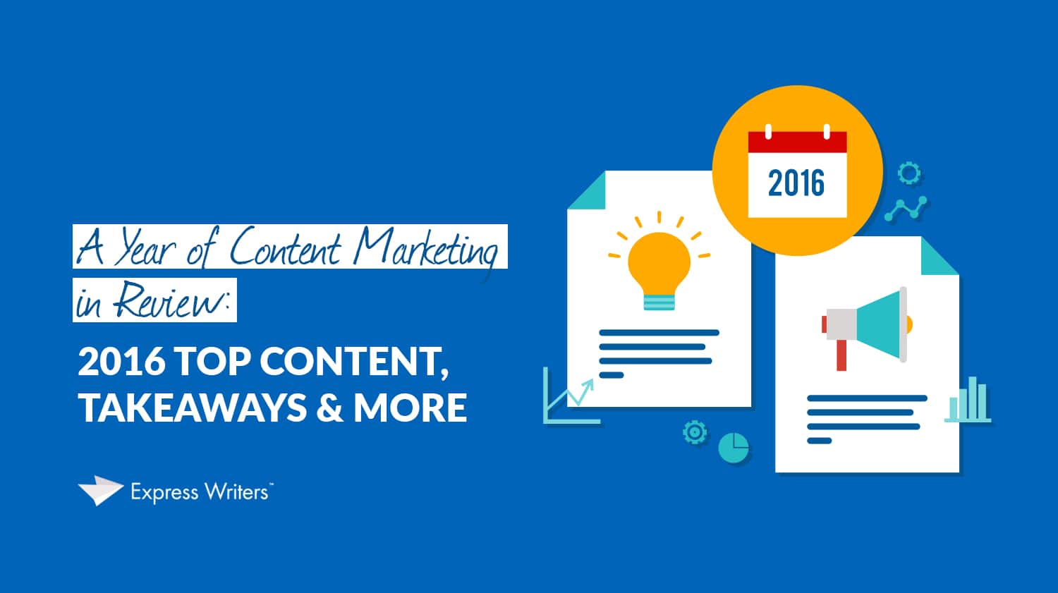 2016 content marketing in review
