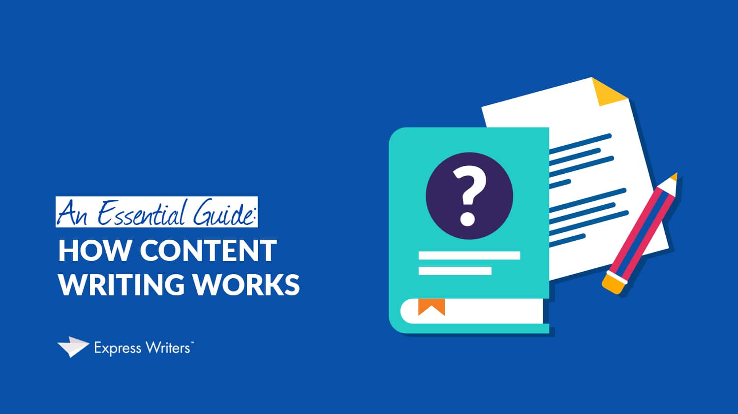 a guide to content writing