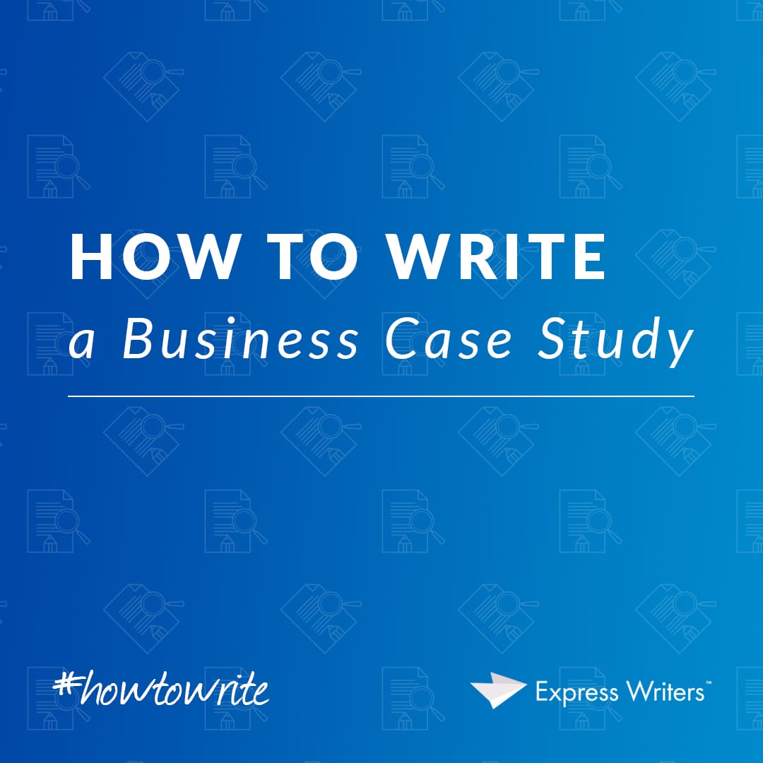 writing a business case study