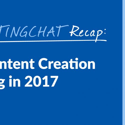 #ContentWritingChat Recap: Successful Content Creation and Marketing in 2017 with Don Purdum