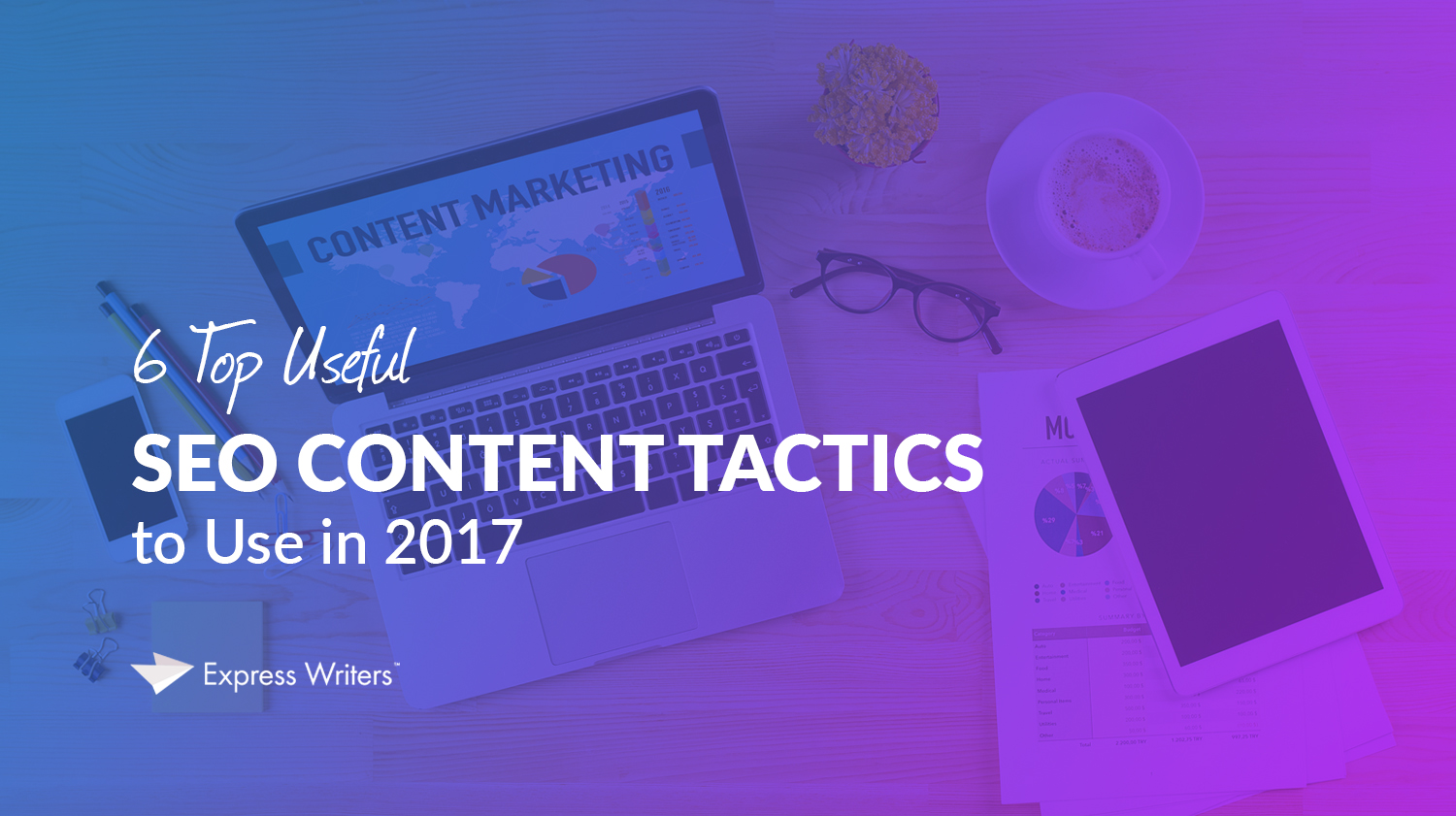 2017 seo tactics for great content