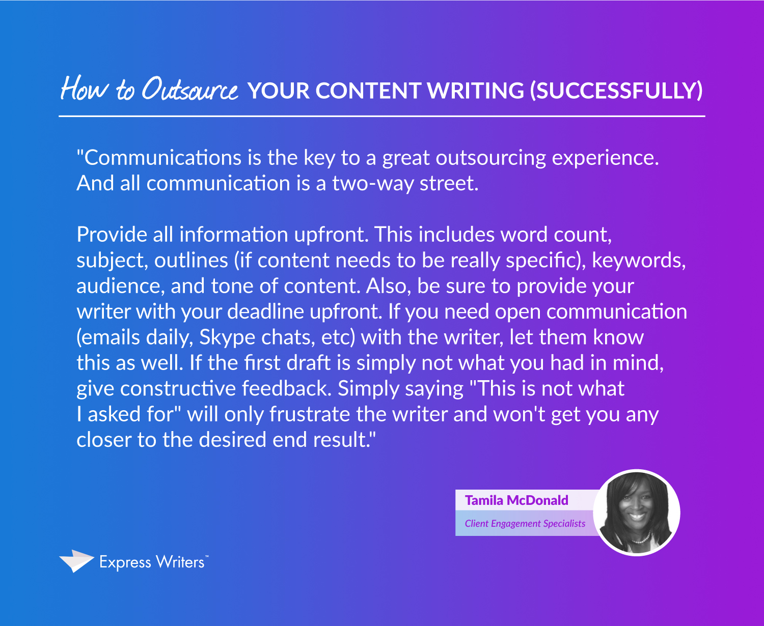tamila quote outsourcing your writing