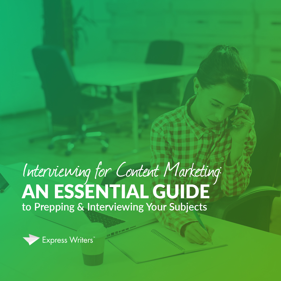 how to interview for content marketing