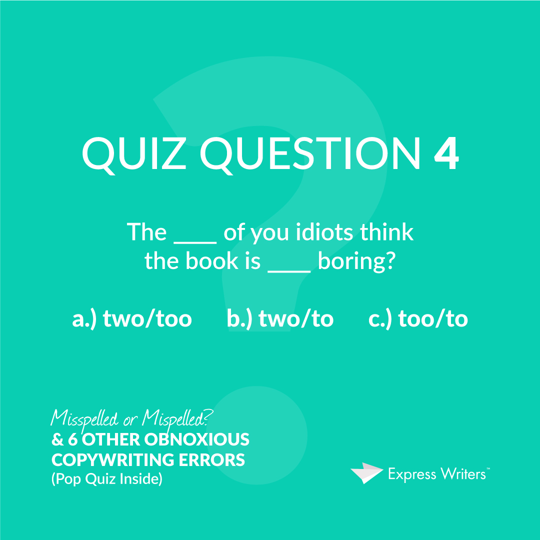 misspelled quiz question 4