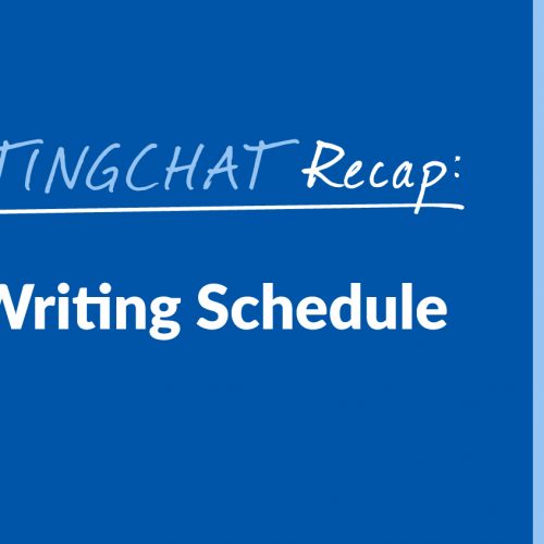 #ContentWritingChat Recap: Getting Into a Writing Schedule with Kelsey Jones