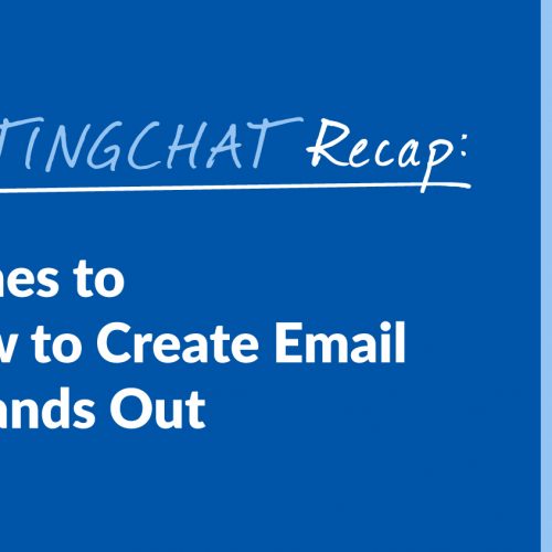 #ContentWritingChat Recap: How to Create Email Content That Stands Out with Shayla Price