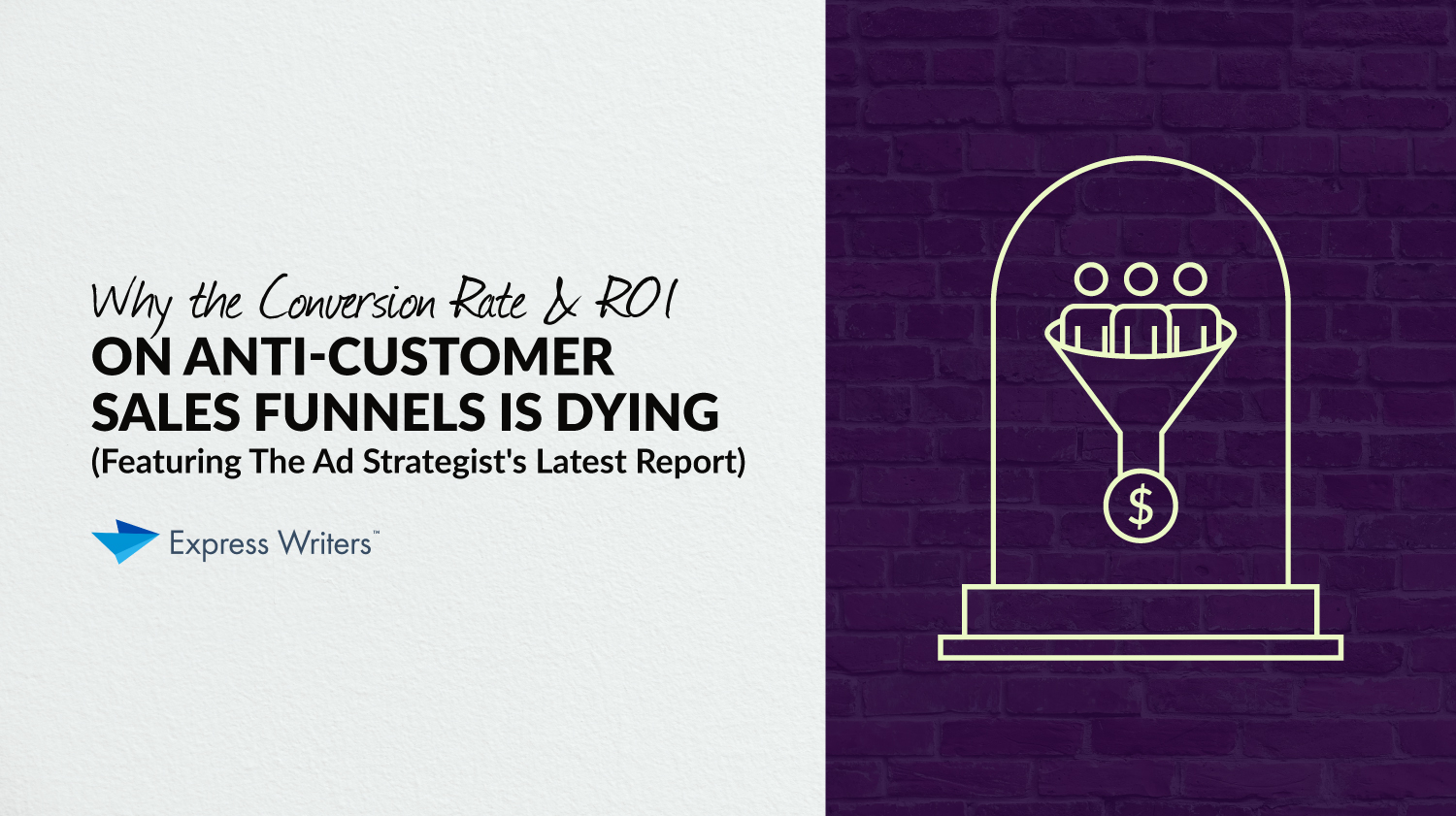 why sales funnels are dying