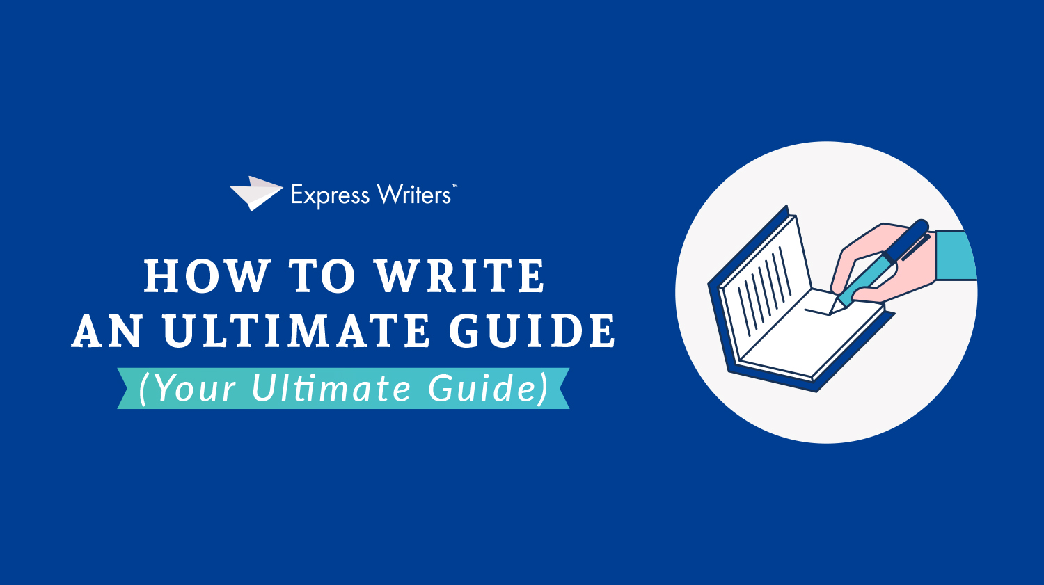 infographic blog how to write an ultimate guide