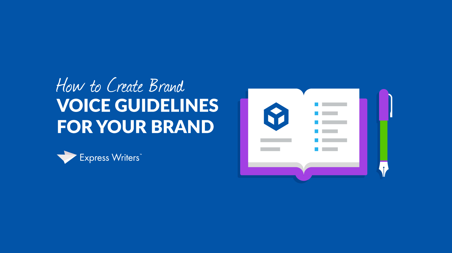 How to Create Brand Voice Guidelines
