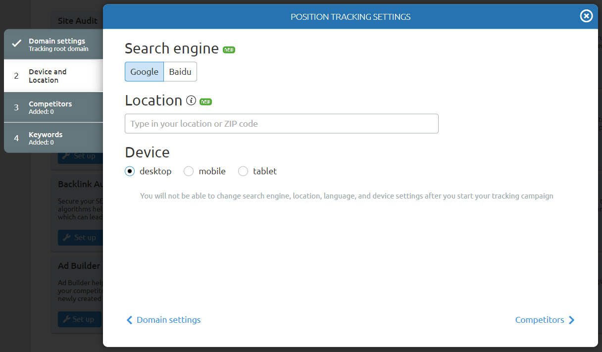 Tabs where you can enter your domain settings, choose your device and location, add some competitors, then enter the keywords you want to track.