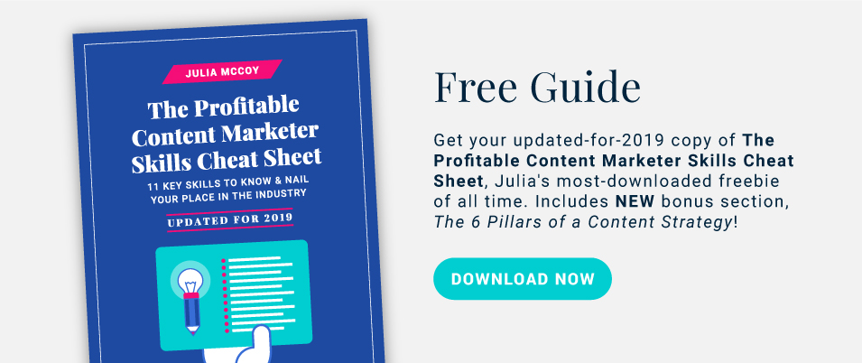 The profitable content marketer skills cheat sheet