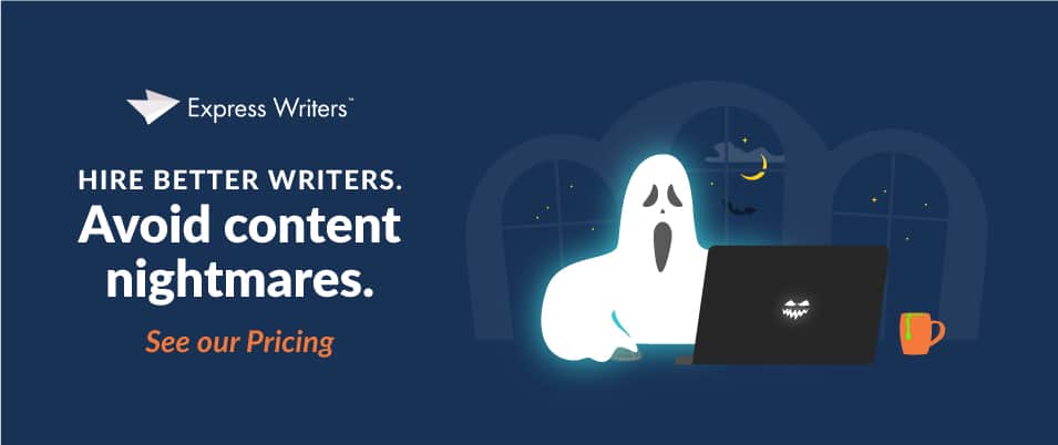 Avoid content nightmares and hire better writers