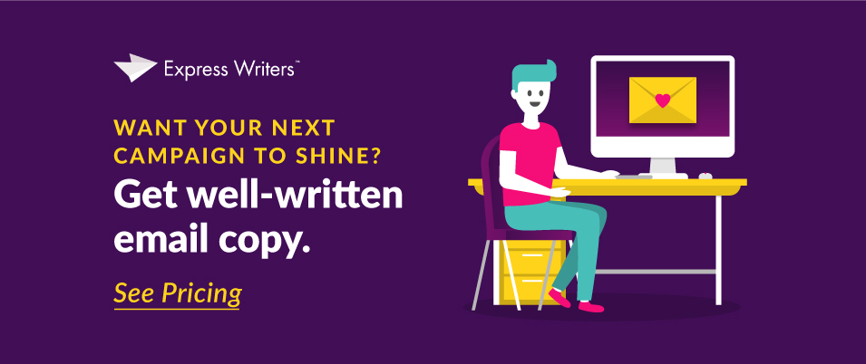 Hire a content writer for an email campaign