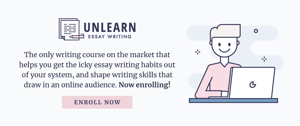 Enroll in Unlearn Essay Writing
