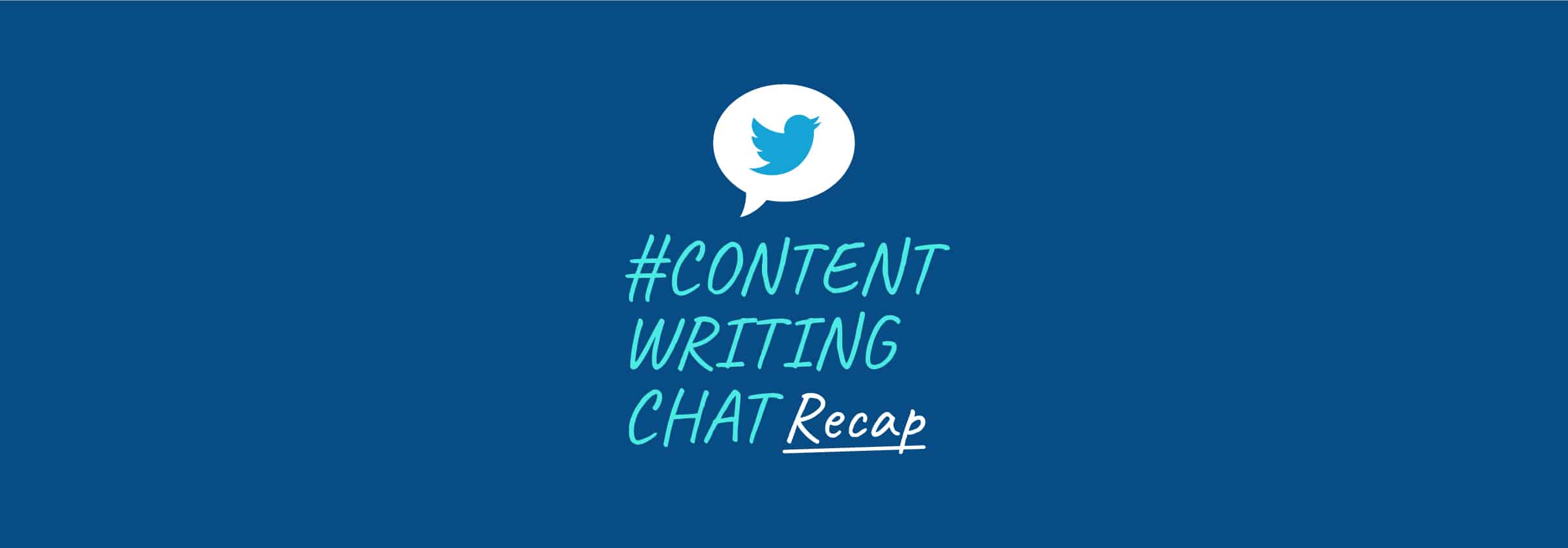 Content Writing Chat recap