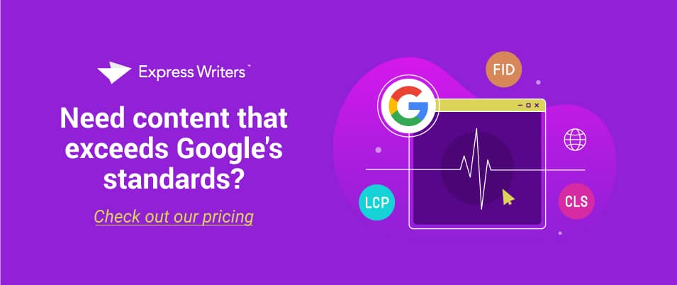 Get content that exceeds Google's standards